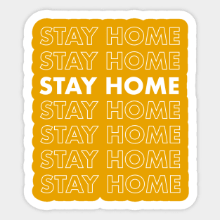 Stay Home Sticker